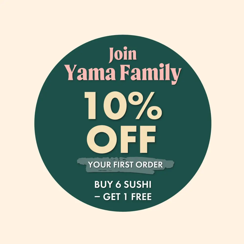 Bli medlem i Yama Family – få 10% rabatt direkt på din första order när du registrerat dig. Samla stämplar, 6 stämplar = en Pick & Choose 12.